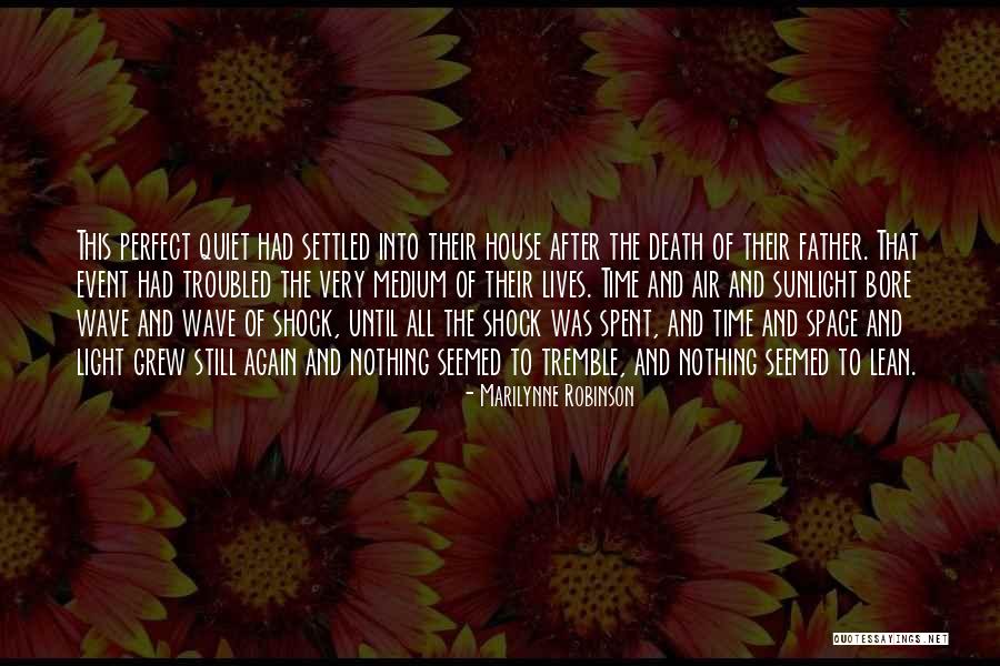 Lanneau Likeuren Quotes By Marilynne Robinson Lanneau Likeuren Quotes By Marilynne Robinson