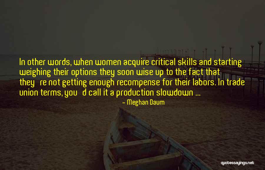Lanneau Likeuren Quotes By Meghan Daum Lanneau Likeuren Quotes By Meghan Daum