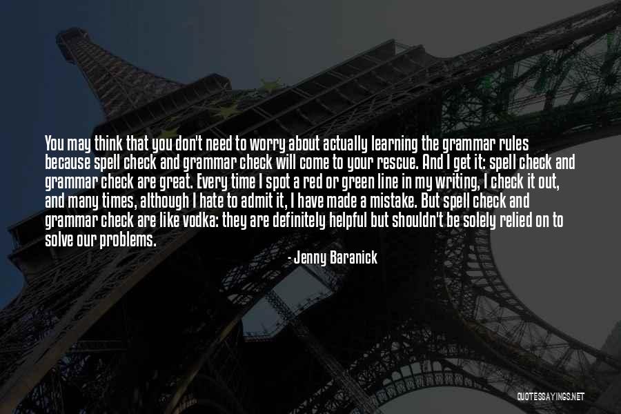 Lannery Quotes By Jenny Baranick