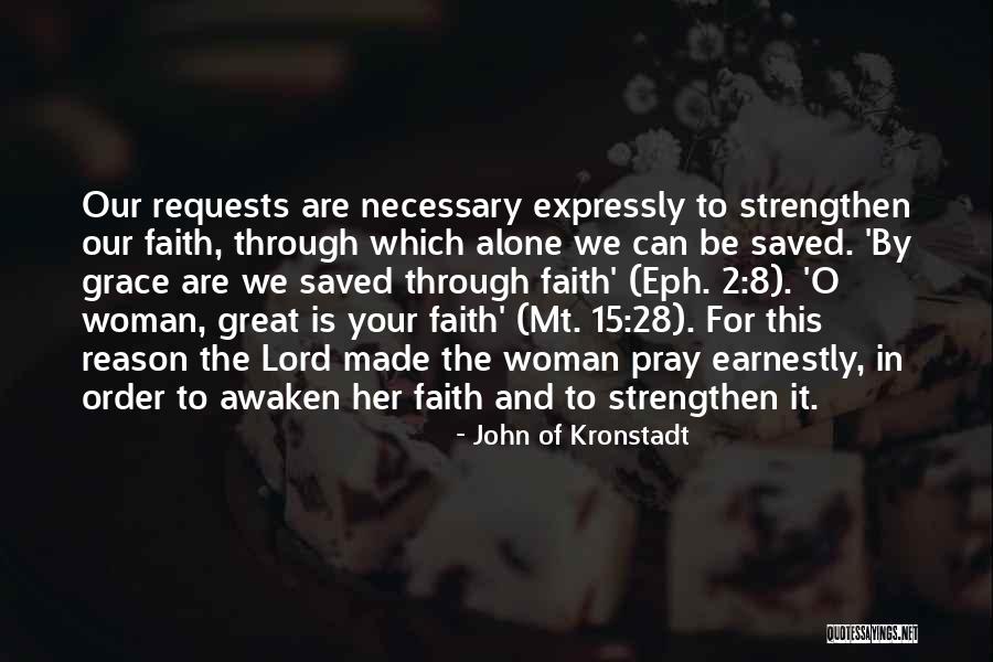 Lannery Quotes By John Of Kronstadt