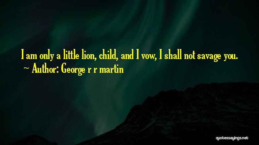 Lannister Quotes By George R R Martin