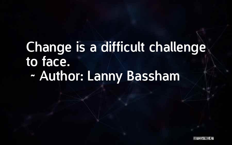 Lanny Bassham Quotes 1425697