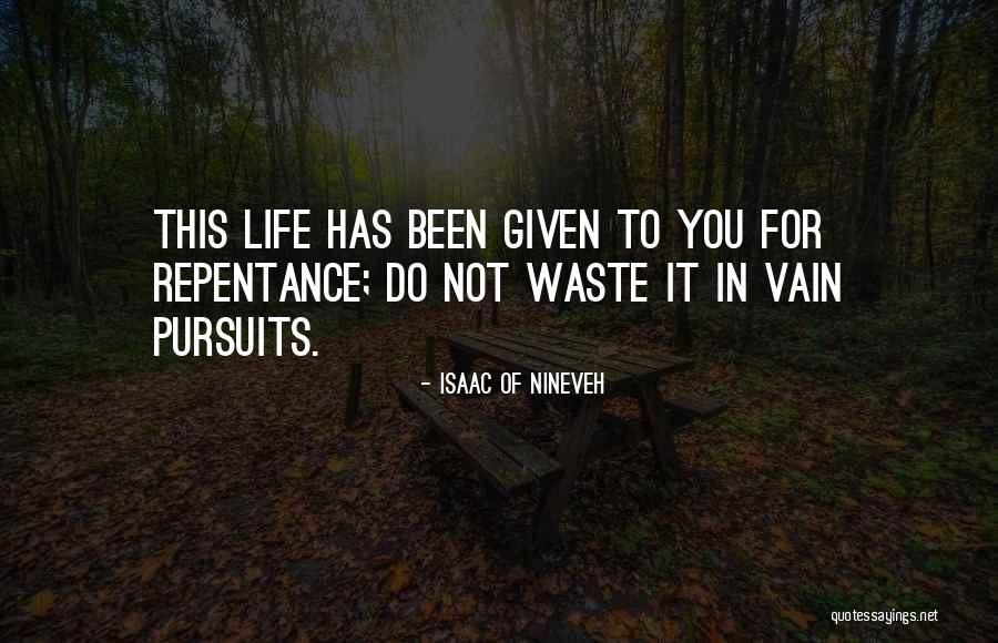 Lanphere Pratt Quotes By Isaac Of Nineveh Lanphere Pratt Quotes By Isaac Of Nineveh