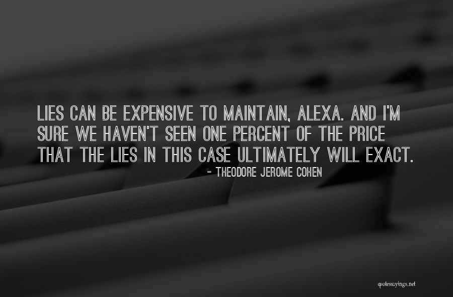 Lanquetin Guatemala Quotes By Theodore Jerome Cohen Lanquetin Guatemala Quotes By Theodore Jerome Cohen