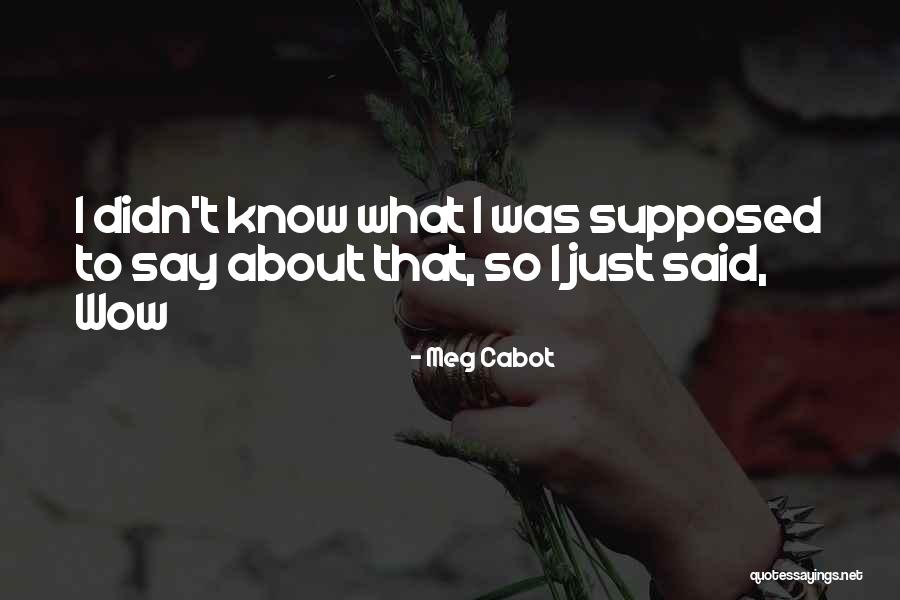 Lanre Shittu Motors Quotes By Meg Cabot Lanre Shittu Motors Quotes By Meg Cabot