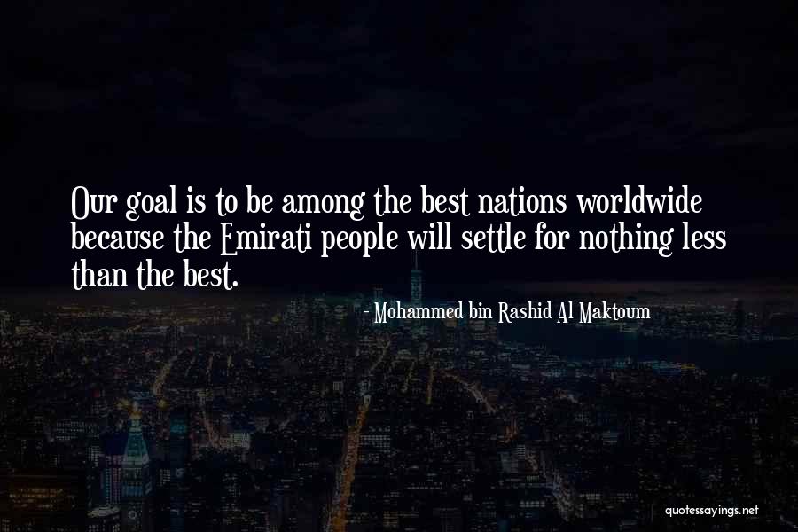 Lansche Audio Quotes By Mohammed Bin Rashid Al Maktoum Lansche Audio Quotes By Mohammed Bin Rashid Al Maktoum