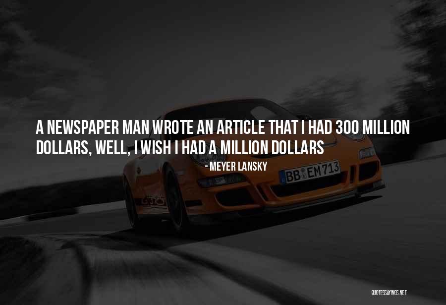 Lansky Meyer Quotes By Meyer Lansky Lansky Meyer Quotes By Meyer Lansky