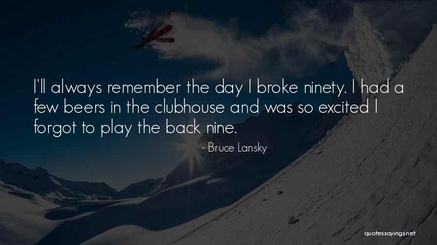 Lansky Quotes By Bruce Lansky