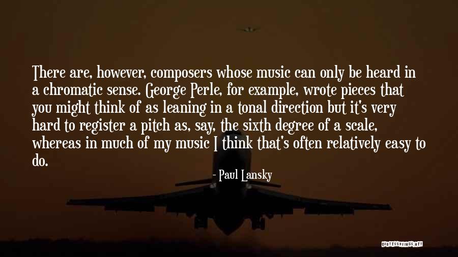 Lansky Quotes By Paul Lansky