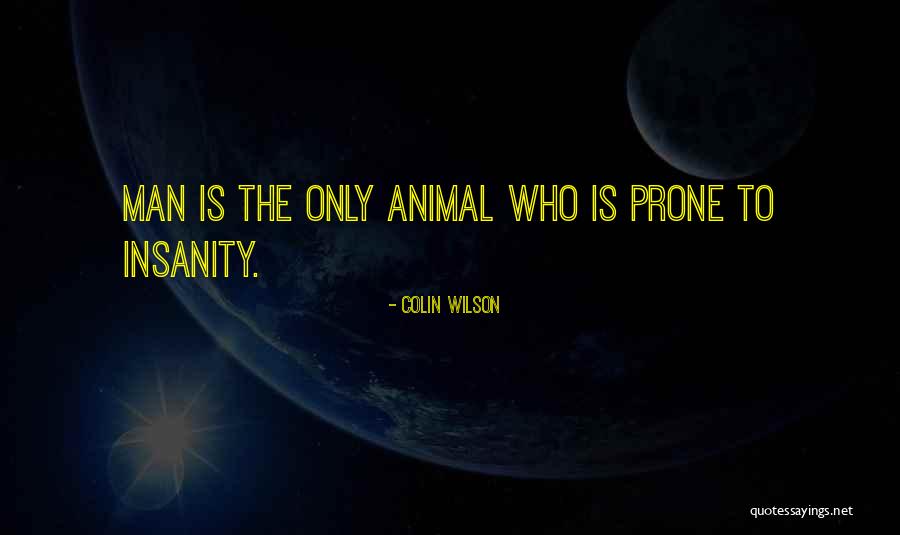 Lantang Bersuara Quotes By Colin Wilson Lantang Bersuara Quotes By Colin Wilson