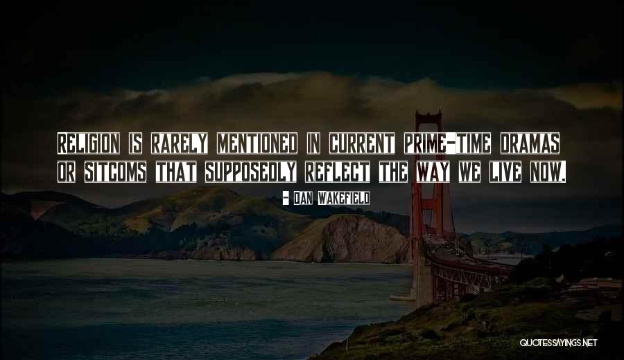 Lantay Pang Uri Quotes By Dan Wakefield Lantay Pang Uri Quotes By Dan Wakefield