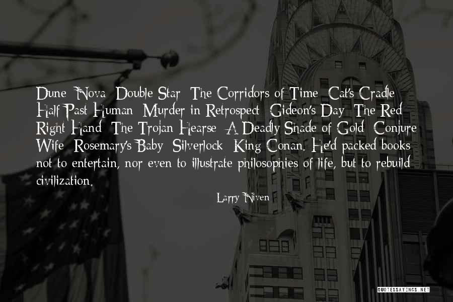 Lantelme Actress Quotes By Larry Niven Lantelme Actress Quotes By Larry Niven