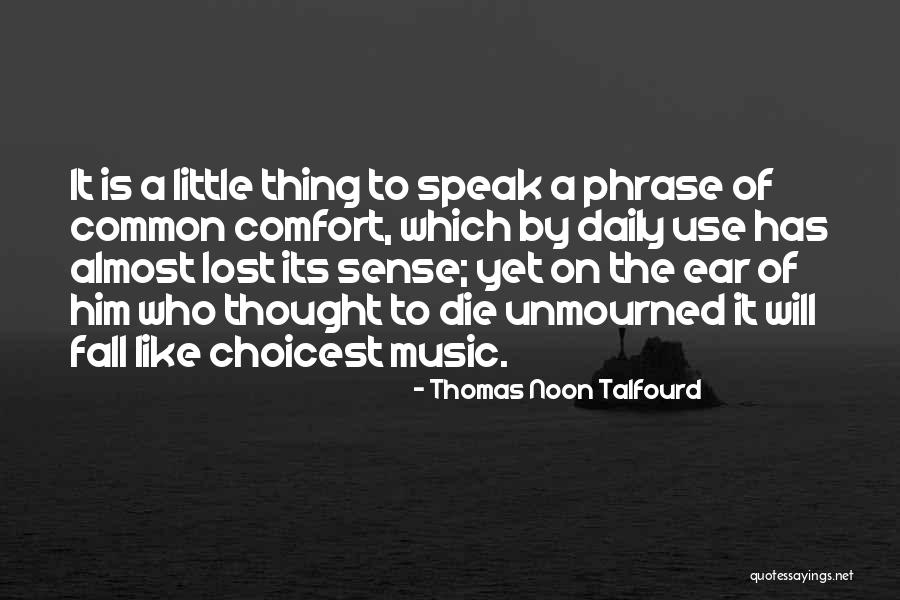 Lanting Hay Quotes By Thomas Noon Talfourd Lanting Hay Quotes By Thomas Noon Talfourd