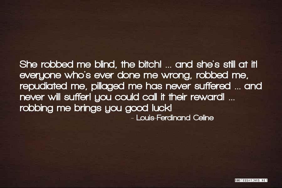 Lantunan Al Fatihah Quotes By Louis-Ferdinand Celine Lantunan Al Fatihah Quotes By Louis-Ferdinand Celine