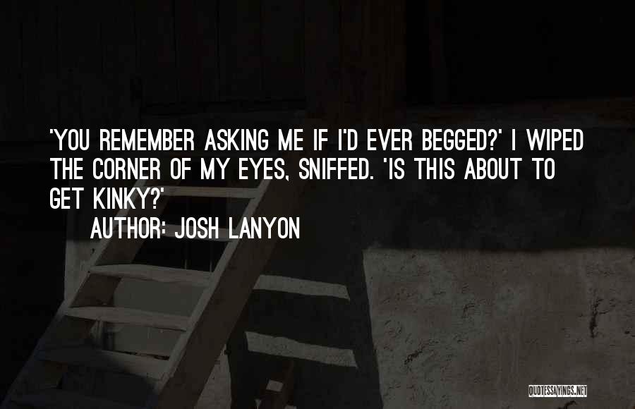 Lanyon Quotes By Josh Lanyon