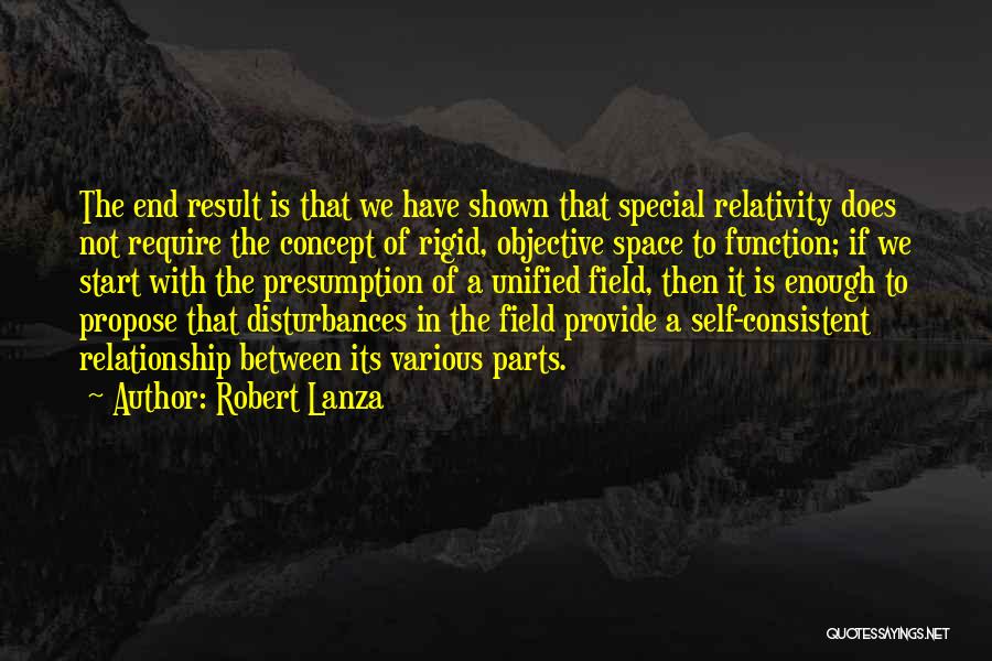 Lanza Quotes By Robert Lanza