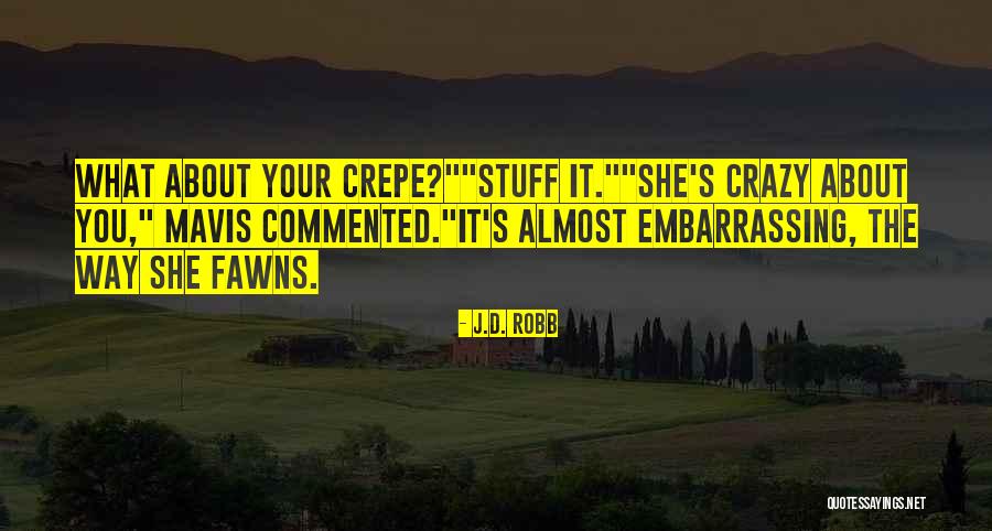 Lanzada Surf Quotes By J.D. Robb Lanzada Surf Quotes By J.D. Robb