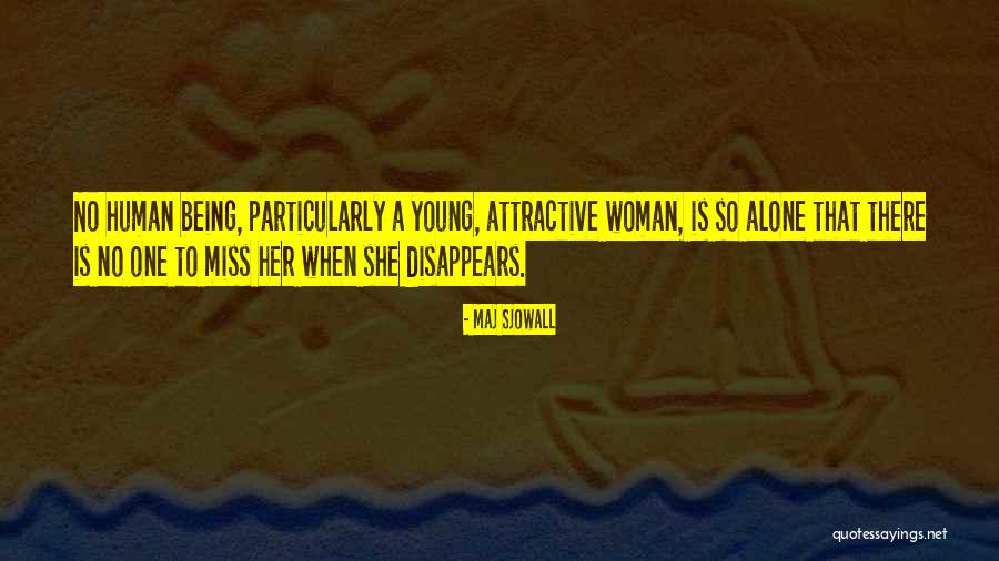 Lanzada Surf Quotes By Maj Sjowall Lanzada Surf Quotes By Maj Sjowall
