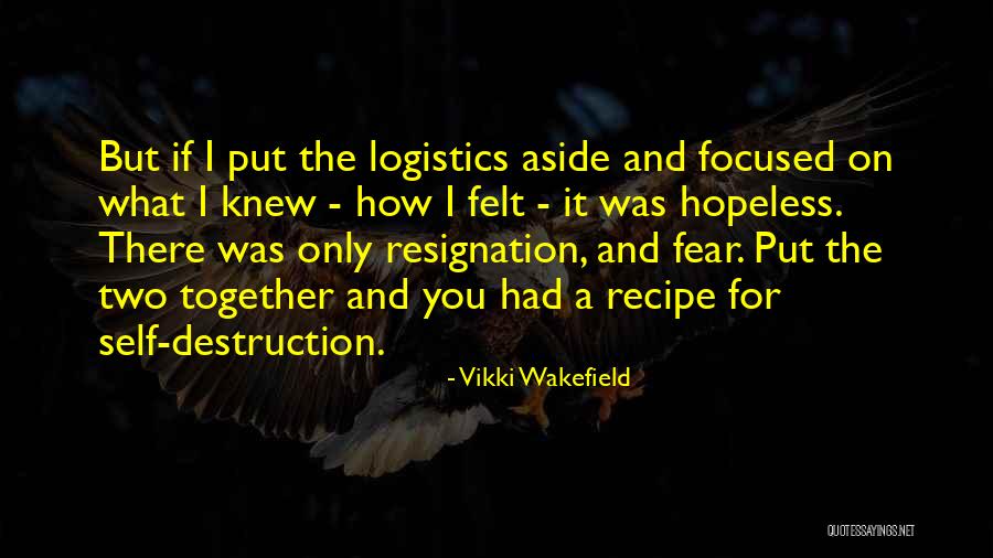 Lanzafame Rochester Quotes By Vikki Wakefield Lanzafame Rochester Quotes By Vikki Wakefield