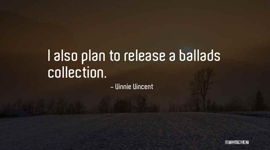 Lanzando Quotes By Vinnie Vincent Lanzando Quotes By Vinnie Vincent
