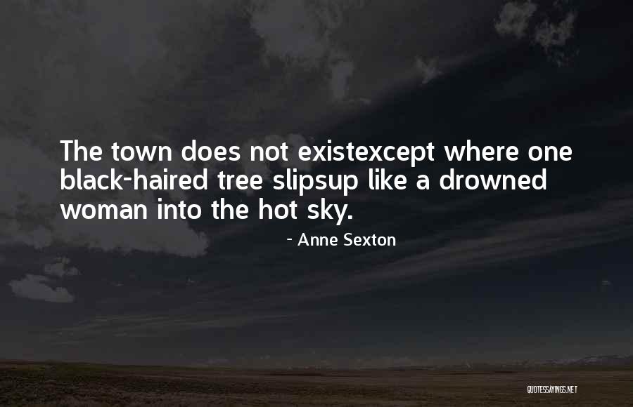 Lanzano Quotes By Anne Sexton Lanzano Quotes By Anne Sexton