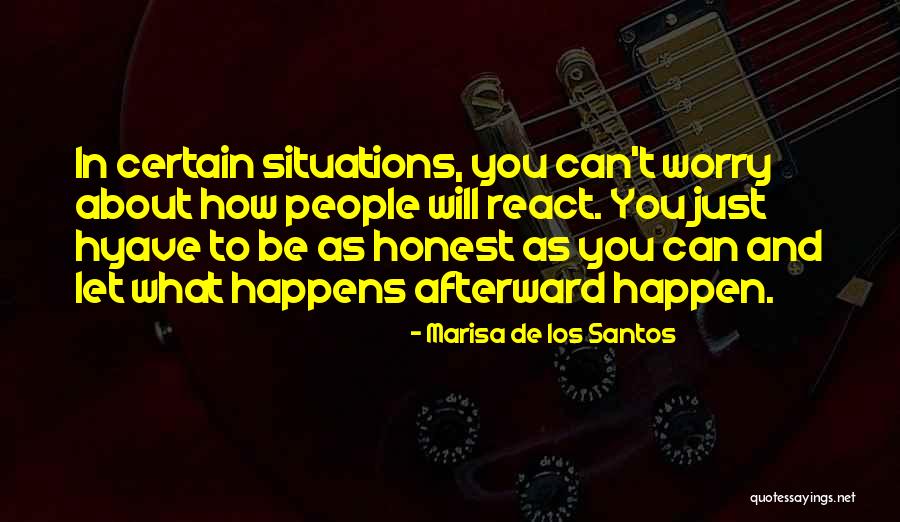 Lanzas De Fuego Quotes By Marisa De Los Santos Lanzas De Fuego Quotes By Marisa De Los Santos