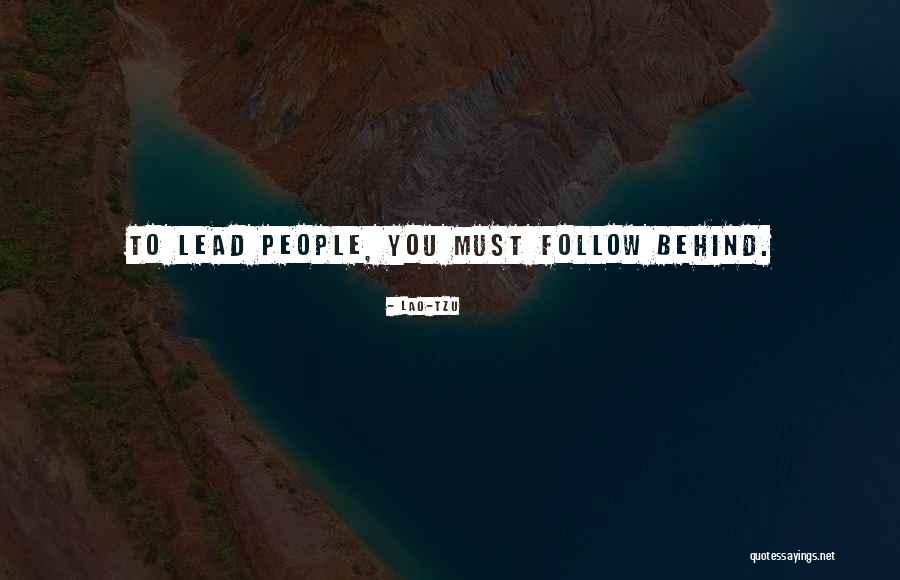 Lao Tzu Leadership Quotes By Lao-Tzu Lao Tzu Leadership Quotes By Lao-Tzu