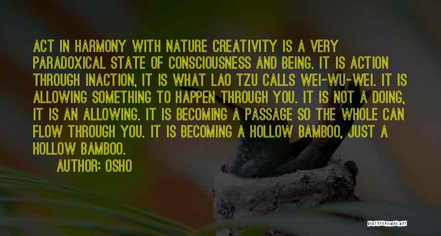 Lao Tzu Wu Wei Quotes By Osho