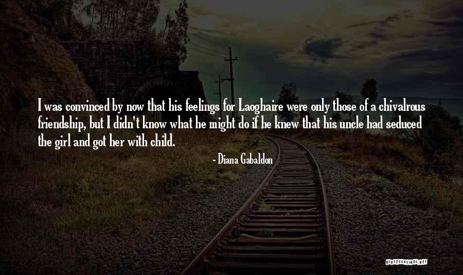 Laoghaire Quotes By Diana Gabaldon Laoghaire Quotes By Diana Gabaldon