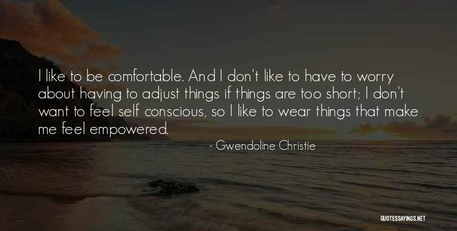 Laone Sebogiso Quotes By Gwendoline Christie Laone Sebogiso Quotes By Gwendoline Christie