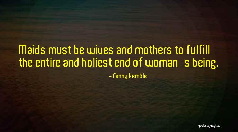 Laotian Times Quotes By Fanny Kemble Laotian Times Quotes By Fanny Kemble