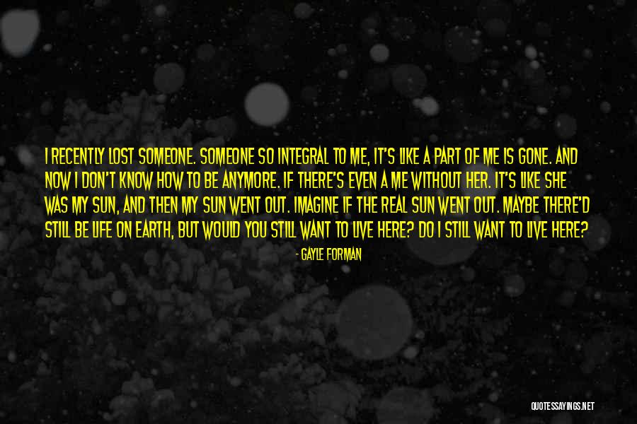 Laoye In Chinese Quotes By Gayle Forman Laoye In Chinese Quotes By Gayle Forman