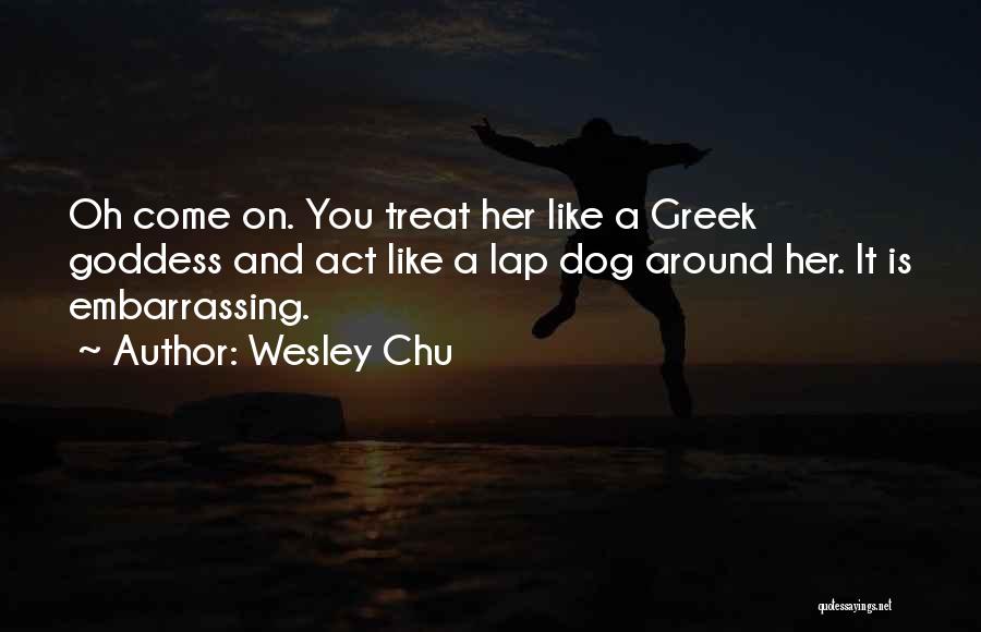 Lap Dog Quotes By Wesley Chu