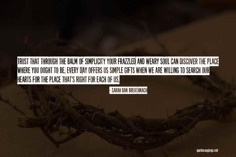 Lapadula Estreno Quotes By Sarah Ban Breathnach Lapadula Estreno Quotes By Sarah Ban Breathnach