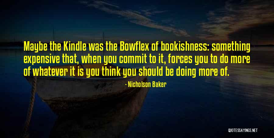 Lapaj Bleu Quotes By Nicholson Baker Lapaj Bleu Quotes By Nicholson Baker