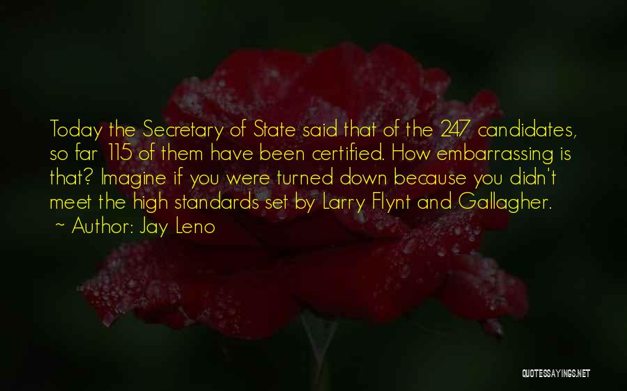 Lapalme Quotes By Jay Leno