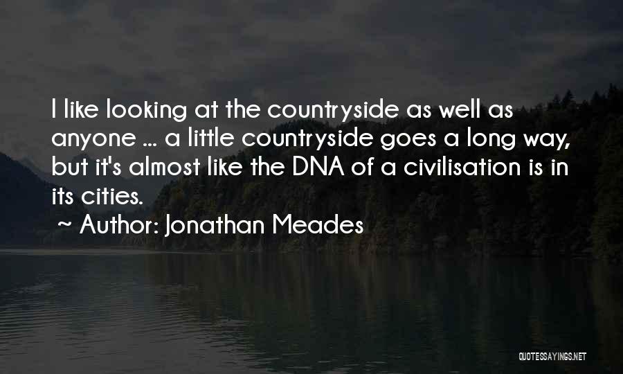Lapalme Quotes By Jonathan Meades
