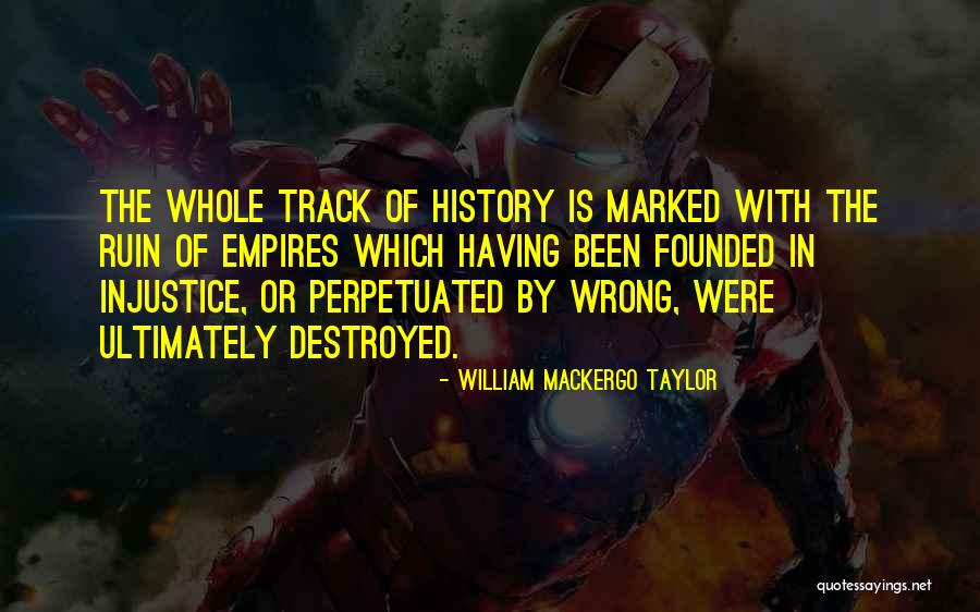 Lapangan Basket Quotes By William Mackergo Taylor Lapangan Basket Quotes By William Mackergo Taylor