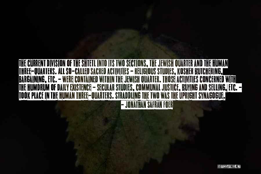 Lapangan Quotes By Jonathan Safran Foer Lapangan Quotes By Jonathan Safran Foer