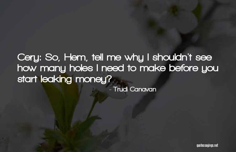 Lapavitsas Jacobin Quotes By Trudi Canavan Lapavitsas Jacobin Quotes By Trudi Canavan