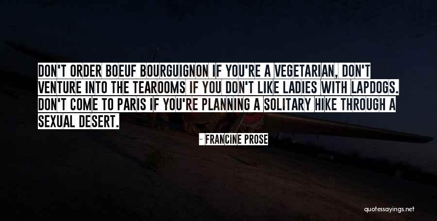 Lapdogs All Of You Quotes By Francine Prose Lapdogs All Of You Quotes By Francine Prose