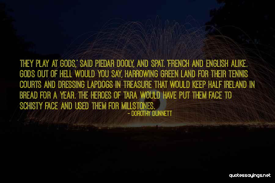 Lapdogs Quotes By Dorothy Dunnett Lapdogs Quotes By Dorothy Dunnett