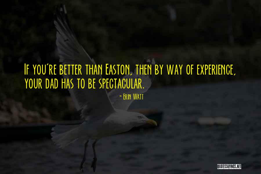 Lapelless Quotes By Erin Watt Lapelless Quotes By Erin Watt