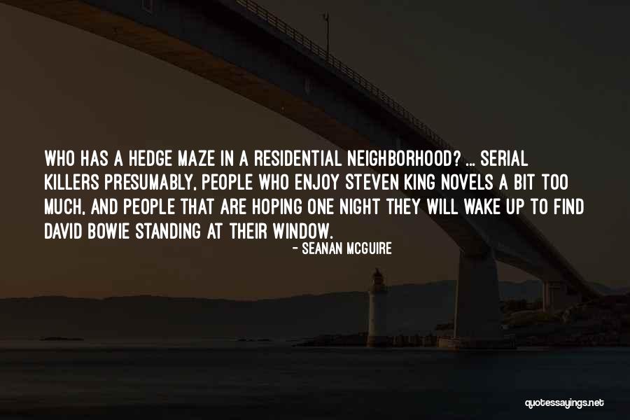Lapico Homes Quotes By Seanan McGuire Lapico Homes Quotes By Seanan McGuire