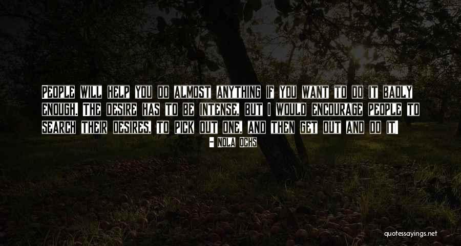 Lapiconsiente Quotes By Nola Ochs Lapiconsiente Quotes By Nola Ochs
