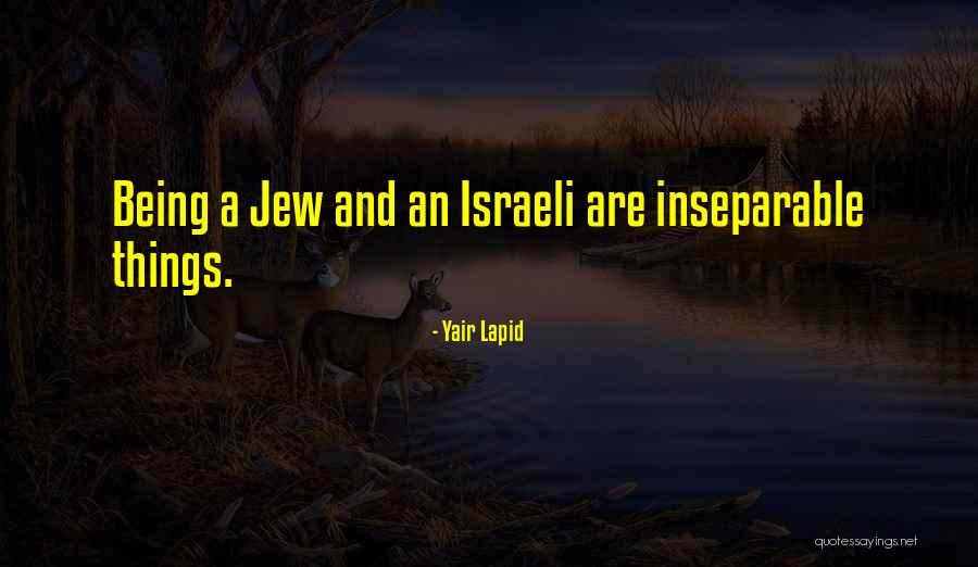 Lapid Quotes By Yair Lapid Lapid Quotes By Yair Lapid
