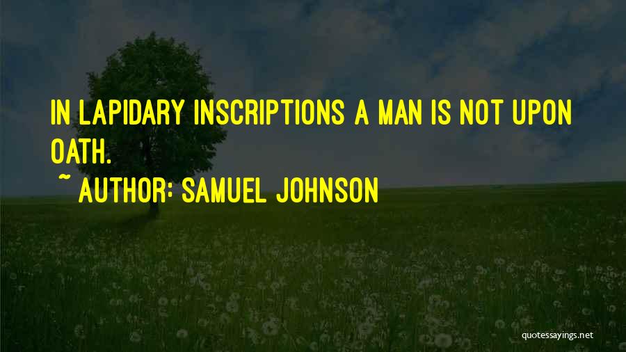 Lapidary Quotes By Samuel Johnson