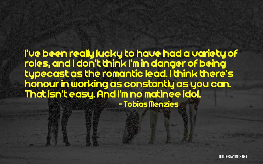 Lapinas Quotes By Tobias Menzies Lapinas Quotes By Tobias Menzies