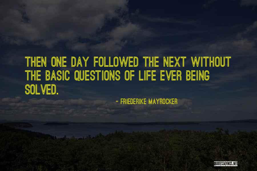 Lapkus And Tompkins Quotes By Friederike Mayrocker