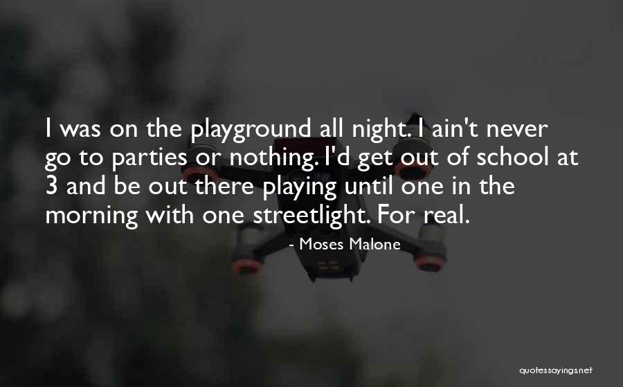 Laplaca Julie Quotes By Moses Malone Laplaca Julie Quotes By Moses Malone